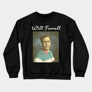 Will Ferrell \ 1967 Crewneck Sweatshirt